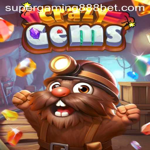 CrazyGems: An Enthralling Journey into a Gem-filled Realm with SuperGaming888