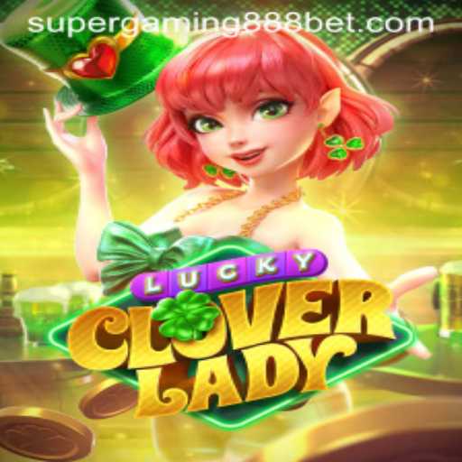 Dive into the Excitement of LuckyCloverLady with SuperGaming888